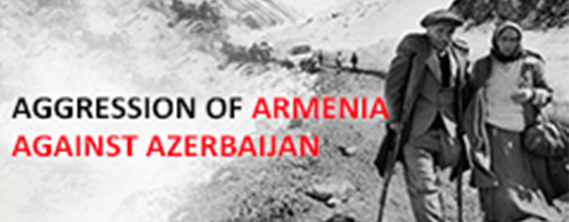 Aggression of Armenia against Azerbaijan