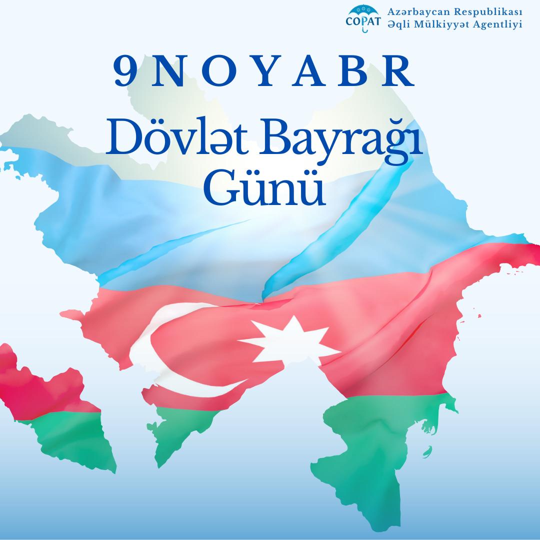 9 noyabr - Dövlət Bayrağı Günüdür